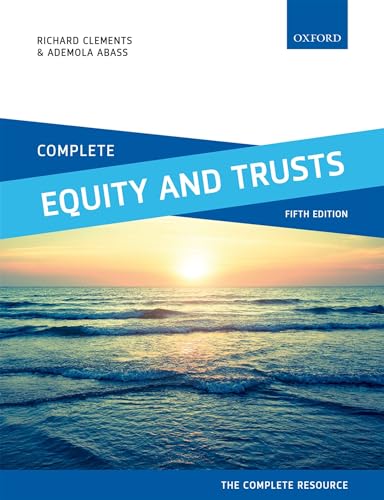 Complete Equity and Trusts: Text, Cases, and Materials