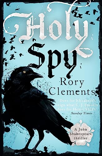 Holy Spy: John Shakespeare 6 Holy Spy: John Shakespeare 6