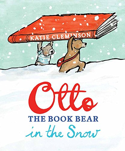 Otto the Book Bear in the Snow (Otto the Book Bear, 2)