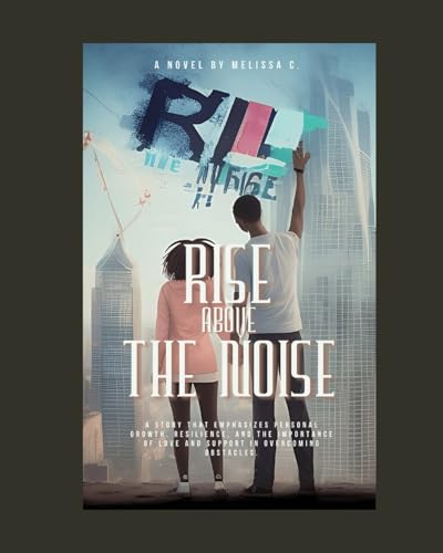 Rise Above the Noise von Blurb