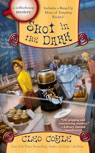 Shot in the Dark (A Coffeehouse Mystery) von BERKLEY