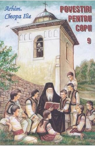 Povestiri Pentru Copii 9 von Manastirea Sihastria