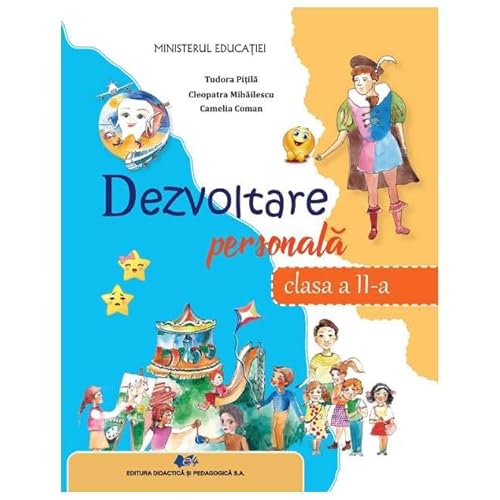 Dezvoltare Personala. Manual. Clasa 2 von Didactica Si Pedagogica