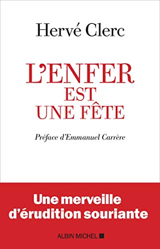 L'Enfer est une fête