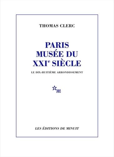 Paris, musée du XXIe siècle - Le 18e arrondissement