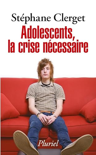 Adolescents, la crise nécessaire von PLURIEL
