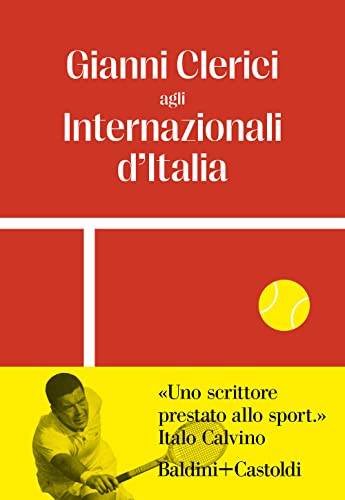 Gianni Clerici agli Internazionali d'Italia (Le formiche)