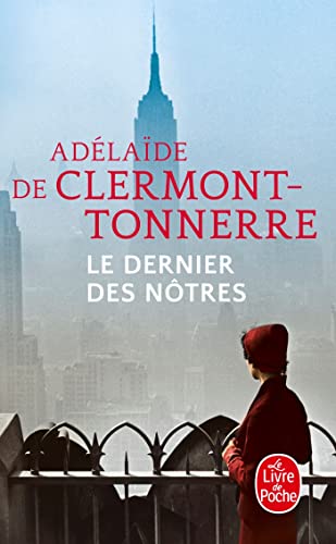 Le dernier des nôtres: Roman (Le livre de poche, 34617)