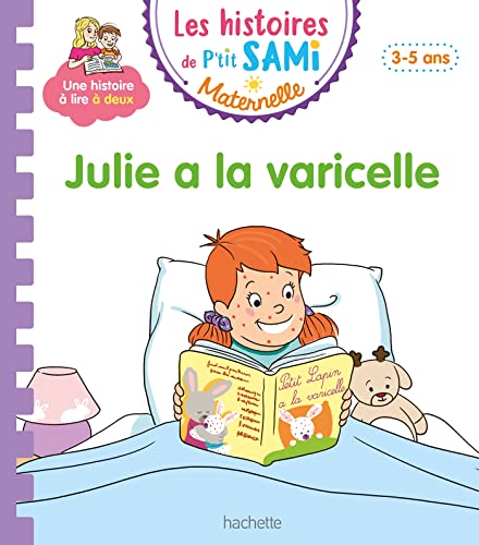 Les histoires de P'tit Sami Maternelle (3-5 ans): Julie a la varicelle von HACHETTE EDUC