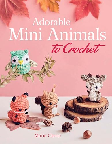 Adorable Mini Animals to Crochet (Dover Crafts: Crochet) von Dover Publications Inc.