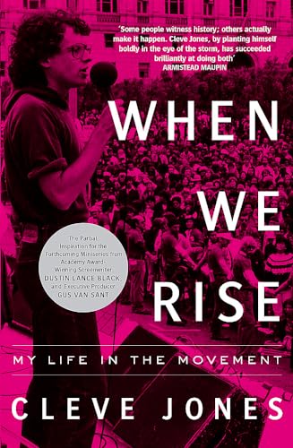 When We Rise: My Life in the Movement von Constable