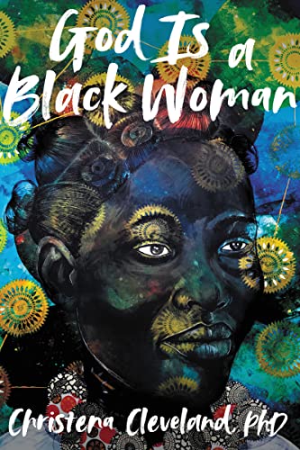 God Is a Black Woman von Amistad