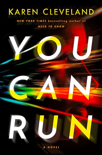 You Can Run: A Novel