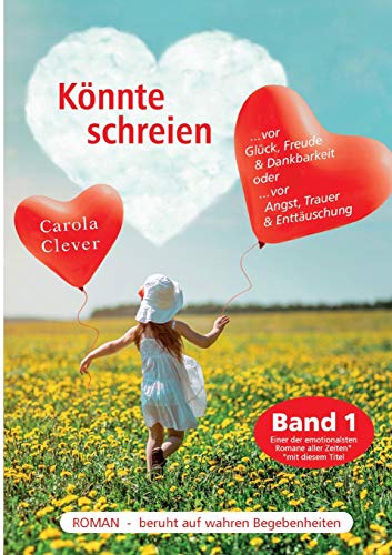 Könnte schreien: Band 1 von tredition