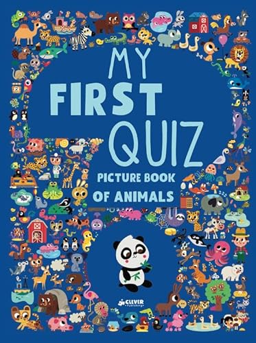 My First Quiz Picture Book of Animals (Clever Quiz Books) von Clever Publishing