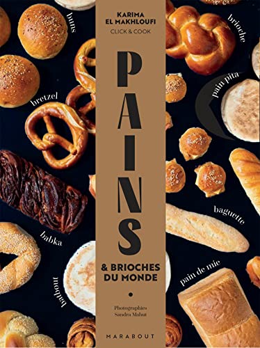 Pains: 60 recettes de pains et brioches du monde von MARABOUT