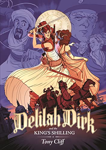 Delilah Dirk and the King's Shilling (Delilah Dirk, 2)