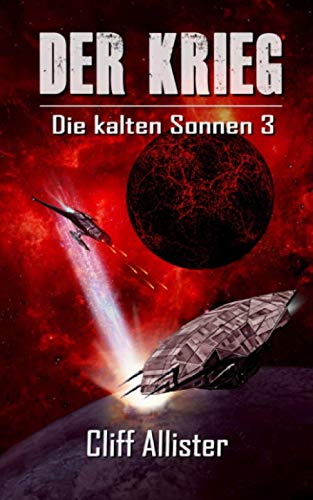Der Krieg: Die kalten Sonnen 3 Der Krieg: Die kalten Sonnen 3