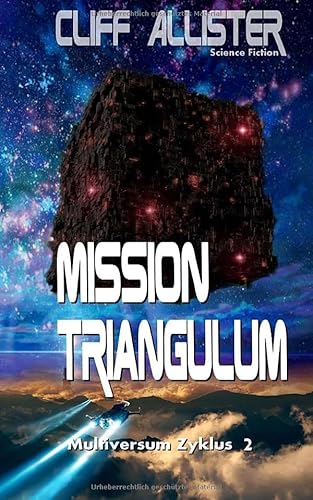 Mission Triangulum: MULTIVERSUM Zyklus 2
