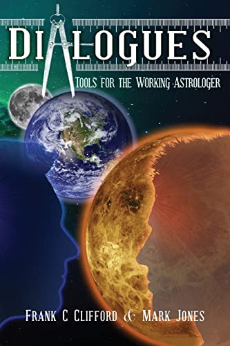 Dialogues: Tools for the Working Astrologer