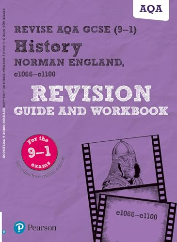 Revise AQA GCSE (9-1) History Norman England, c1066-c1100 Revision Guide and Workbook: includes free online edition (Pearson Revise) von Pearson Education Limited