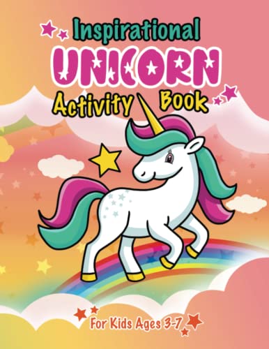 Inspirational Unicorn Activity Book for Kids ages 3-7: Unicorn activity book for girls