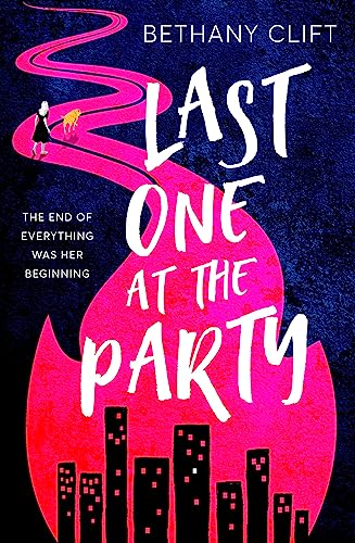 Last One at the Party: An intriguing post-apocalyptic survivor's tale full of dark humour and wit