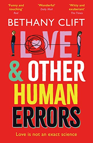 Love And Other Human Errors: set in the near future, the most original rom-com you'll read this year!