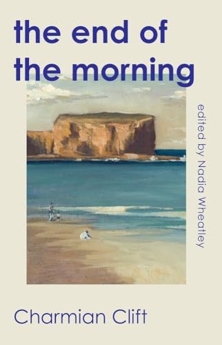 The End of the Morning von NewSouth Publishing