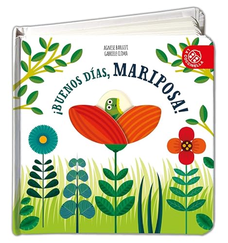 ¡BUENOS DÍAS, MARIPOSA! (Libros con agujeros)