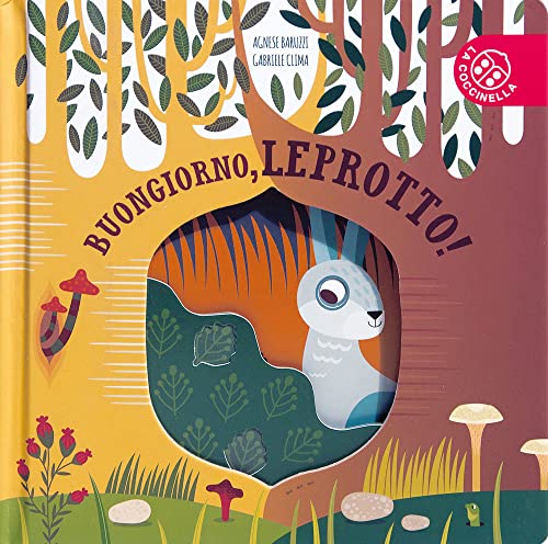 Buongiorno, leprotto! (Piccole storie di natura)
