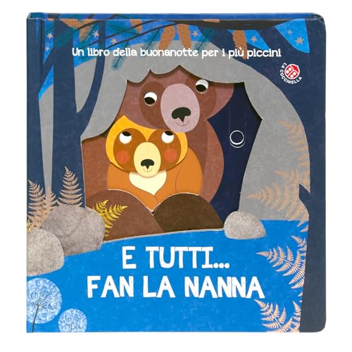 E tutti... fan la nanna. Ediz. a colori (Fuori collana) von La Coccinella