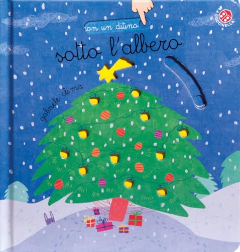 Sotto l'albero. Ediz. a colori (Con un ditino) von La Coccinella