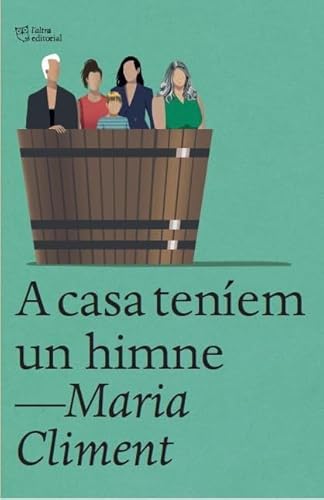 A casa teníem un himne von L'Altra Narrativa