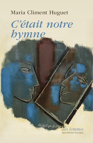 C'était notre hymne: 0 C'était notre hymne: 0 von DES FEMMES
