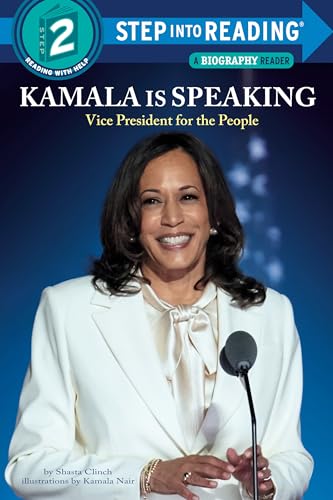 Kamala Is Speaking: Vice President for the People (Step into Reading)