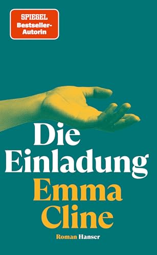 Die Einladung: Roman von HANSER FACHBUCHVERLAG