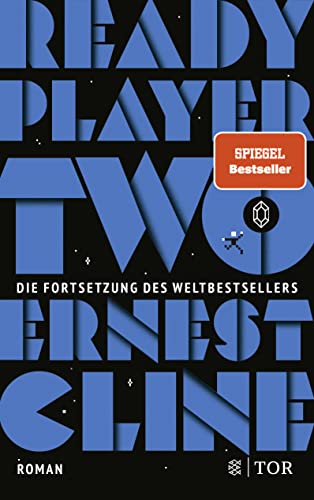 Ready Player Two: Roman. Deutschsprachige Ausgabe von FISCHERVERLAGE