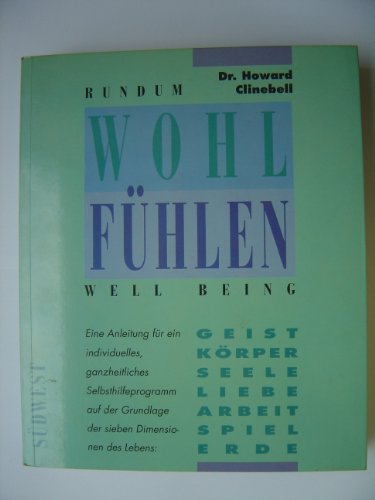 Rundum Wohlfühlen, Well being