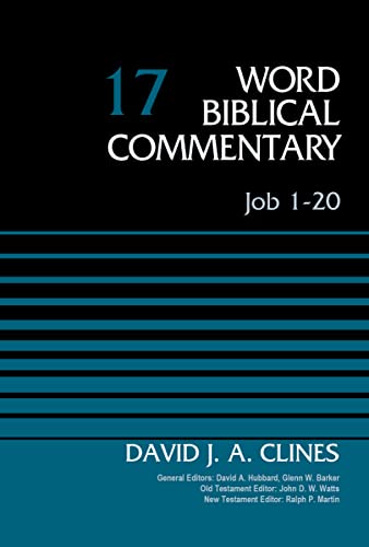 Job 1-20, Volume 17 (17) (Word Biblical Commentary, Band 17)