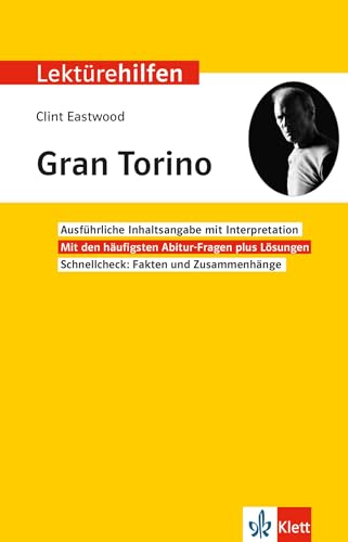 Klett Lektürehilfen Clint Eastwood, Gran Torino: Interpretationshilfe für Oberstufe und Abitur in englischer Sprache