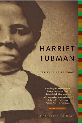 Harriet Tubman: The Road to Freedom von Back Bay Books