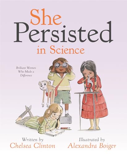 She Persisted in Science: Brilliant Women Who Made a Difference von Penguin Books