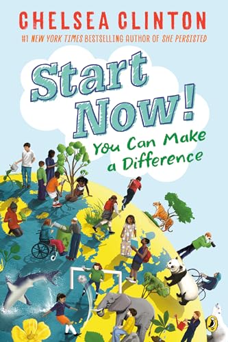 Start Now!: You Can Make a Difference von Puffin