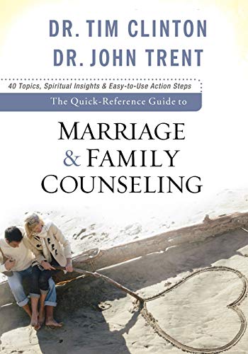 Quick-Reference Guide to Marriage & Family Counseling, The