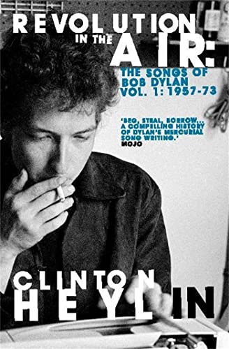 Revolution in the Air: The Songs of Bob Dylan 1957-1973 (Tom Thorne Novels)