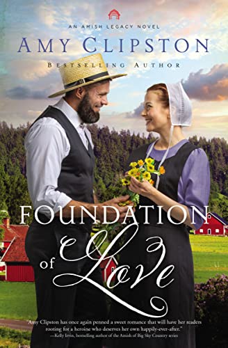 Foundation of Love (An Amish Legacy Novel, Band 1) von HarperCollins