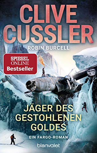 Jäger des gestohlenen Goldes: Ein Fargo-Roman (Die Fargo-Abenteuer, Band 9)