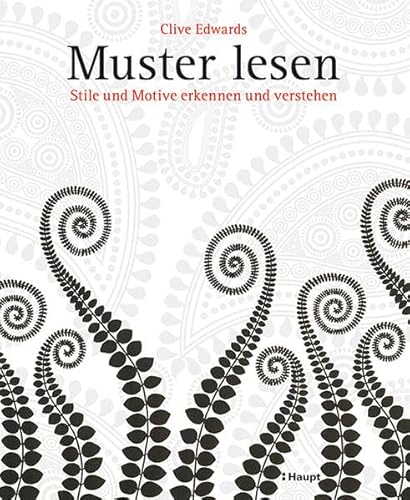 Muster lesen: Stile und Motive erkennen und verstehen Muster lesen: Stile und Motive erkennen und verstehen