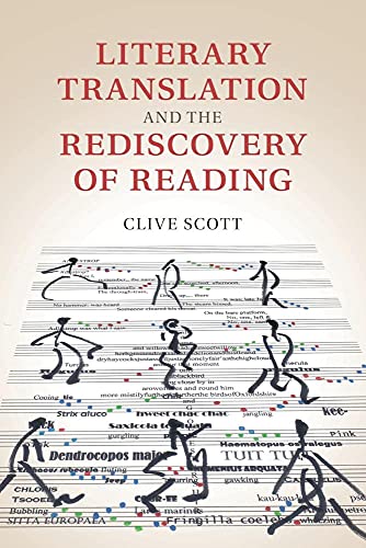 Literary Translation and the Rediscovery of Reading von Cambridge University Press
